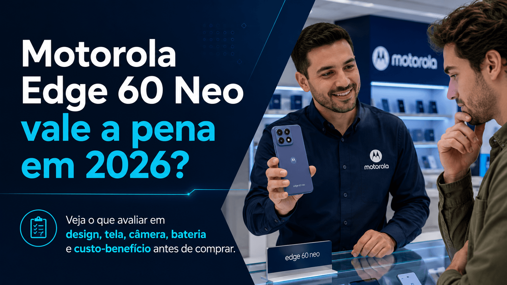 Motorola Edge 60 Neo vale a pena?